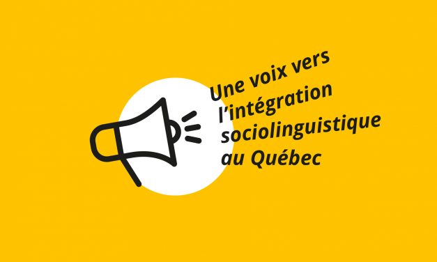 Une voix vers l&rsquo;intégration socio­linguistique au Québec